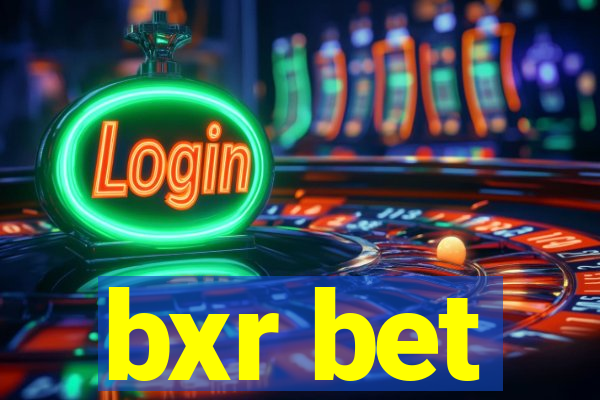 bxr bet